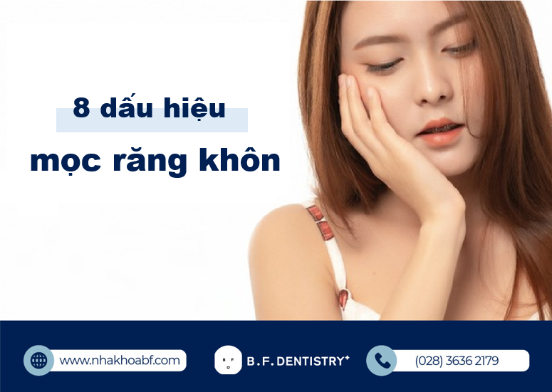 8 dấu hiệu mọc răng khôn